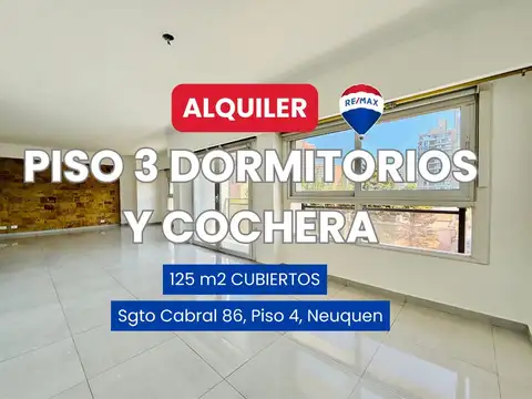 AQLUILER PISO, 3 DORM., SGTO CABRAL 86 4°P NEUQUEN