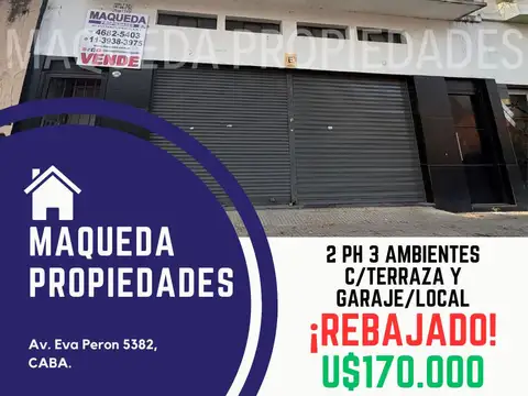 2 Ph 3 Ambientes C/ Patio Y Terraza + Garaje/local ¡ Oportunidad !