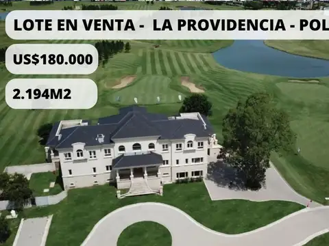 LOTE EN VENTA LA PROVIDENCIA SECTOR POLO