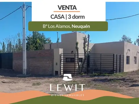 Venta casa | 3 dormitorios | Bº Los Alamos | Neuquén