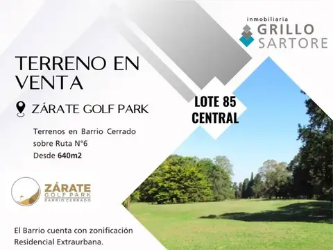 TERRENOS EN VENTA ZÁRATE GOLF PARK - LOTE 85