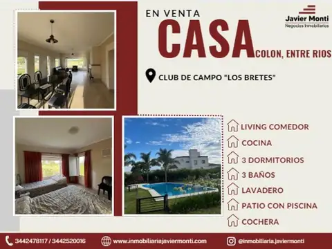 CASA EN VENTA - Club de Campo "Los Bretes"