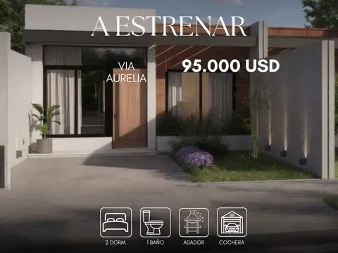 Casa en venta a ESTRENAR en Vía Aurelia