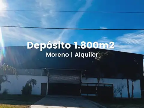 Depósito en alquiler 1800m en Moreno Cuartel V