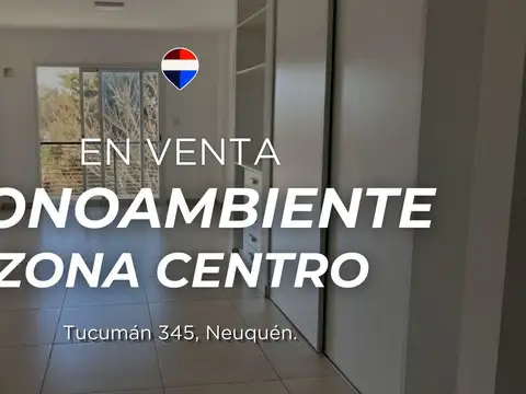 DEPARTAMENTO MONOAMBIENTE EN VENTA EN NEUQUÉN