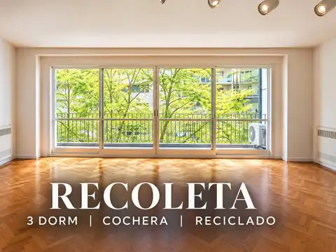 Departamento reciclado con cochera y balcón en Recoleta