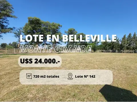 LOTE EN VENTA EN BARRIO BELLEVILLE MONTE GRANDE