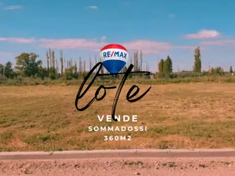 VENTA LOTE BARRIO SOMADOSSI