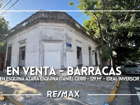 Venta Lote esquina Barracas – 129 m² – Inversor