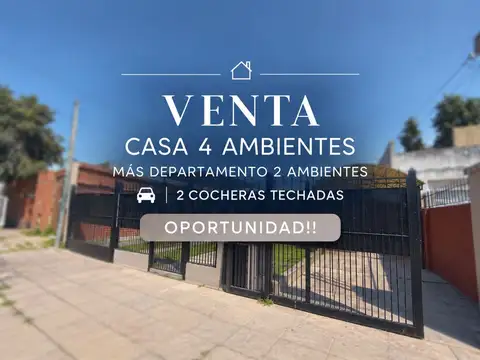 VENTA CASA 4 AMBIENTES MAS DEPARTAMENTO MERLO