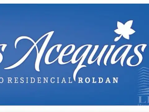Excelente lote comercial/residencial. Nº 358 Barrio Las Acequias. Roldán