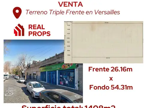 Terreno triple frente - USAB1 - altura 12mts - Planta baja   3 pisos - Versalles
