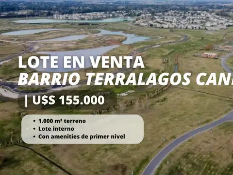 LOTE EN VENTA TERRALAGOS CANNING ANTICIPO CUOTAS