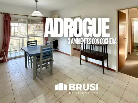 DEPARTAMENTO EN VENTA 3 AMBIENTES CON COCHERA - ADROGUE