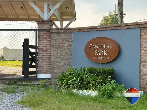 TERRENO EN VENTA CAÑUELAS PARK 
