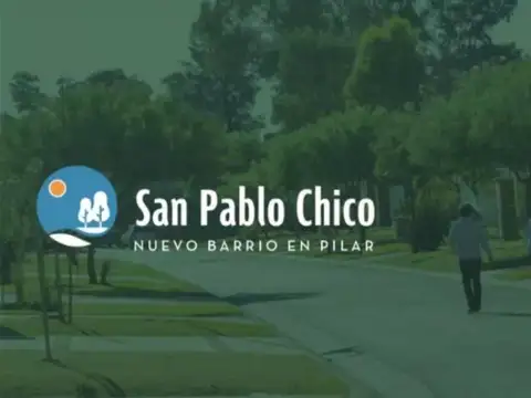 LOTE BARRIO CERRADO SAN PABLO CHICO .