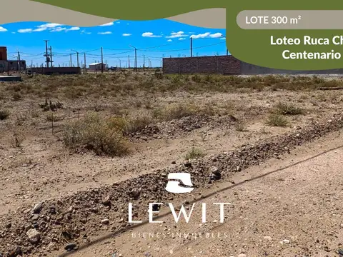 LOTEO RUCA CHE CENTENARIO 300M2