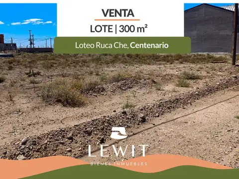 LOTEO RUCA CHE CENTENARIO 300M2
