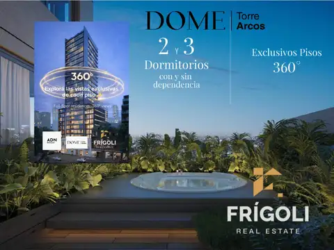 DOME | Torre Arcos - ADN Developers