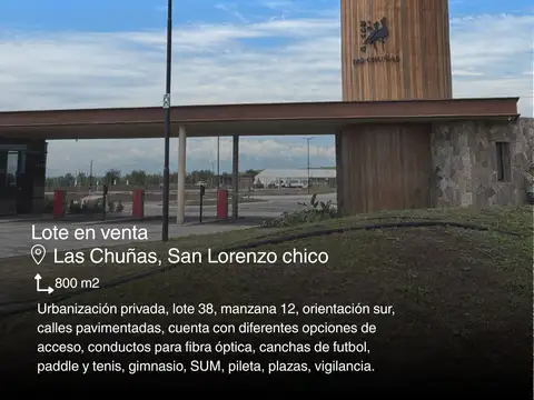 lote en venta, las chuñas san lorenzo chico