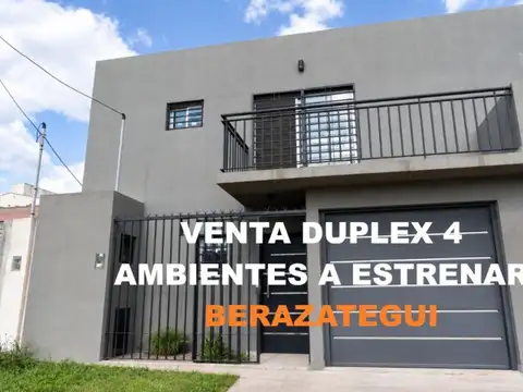 VENTA DUPLEX 4 AMB. A ESTRENAR COCHERA-BERAZATEGUI