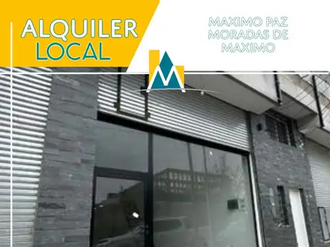 LOCALES EN ALQUILER MAXIMO PAZ