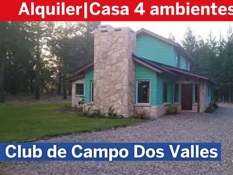 Casa en alquiler en dos valles 3 dormitorios