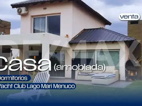 Venta Casa amoblada, Yacht Club Lago Mari Menuco