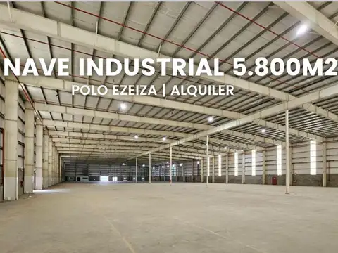 Nave industrial en alquiler de 5.800 m2 en Polo industrial Ezeiza