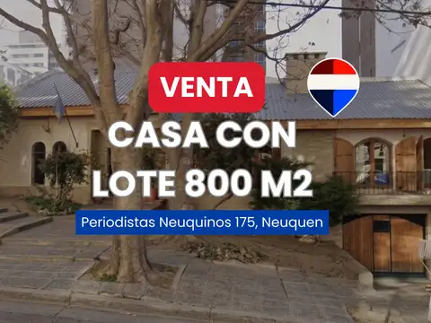 Venta casa c/lote 800 m2 apto desarrollo
