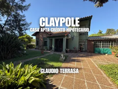 CHALET EN VENTA EN CLAYPOLE- APTO CRÉDITO