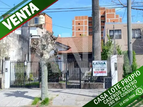 CASA LOTE PROPIO :: 320 M2 :: CASEROS CENTRO : A REFACCIONAR