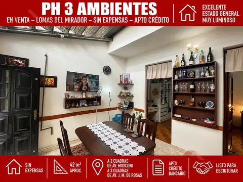 PH 3 AMBIENTES EN VENTA – LOMAS DEL MIRADOR – SIN EXPENSAS – APTO CRÉDITO