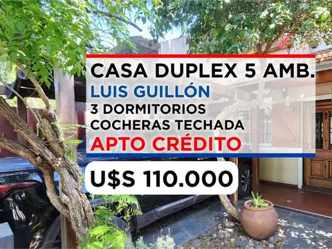 CASA 5 AMBIENTES EN VENTA APTO CREDITO GUILLON