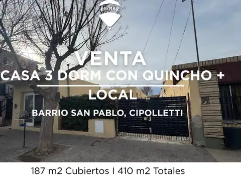 CASA 3 DORM CON QUINCHO + LOCAL
