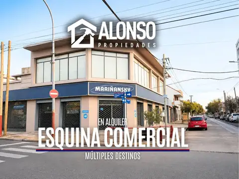 Alquiler - Esquina Comercial - Múltiples Destinos
