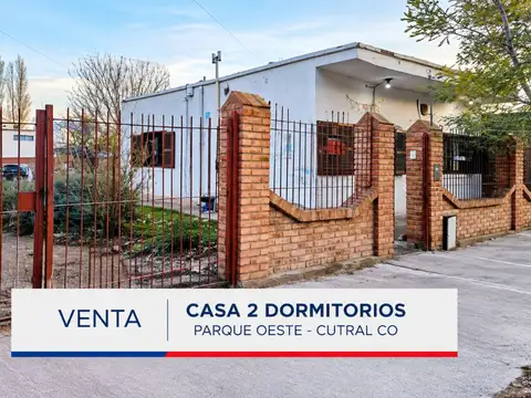 Venta casa 2 dormitorios parque oeste - cutral co