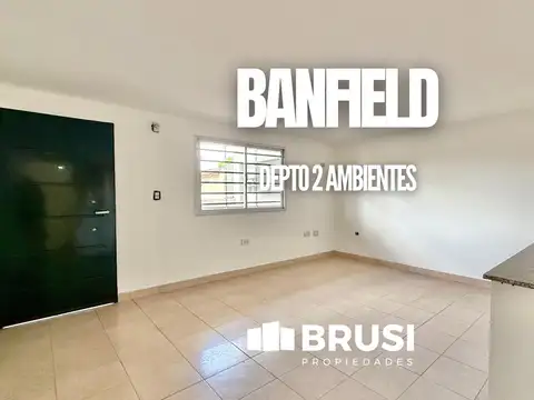 DEPARTAMENTO EN VENTA EN BANFIELD - 2 AMBIENTES  - APTO CREDITO - FINANCIACION