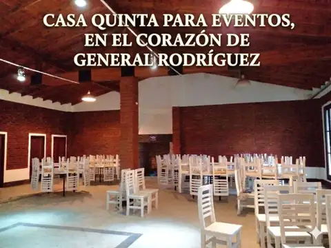 Venta quinta/salon de eventos en general rodriguez