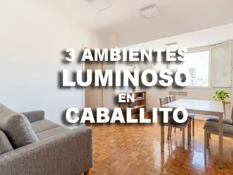 Departamento en venta 3 ambientes luminoso piso alto en Caballito