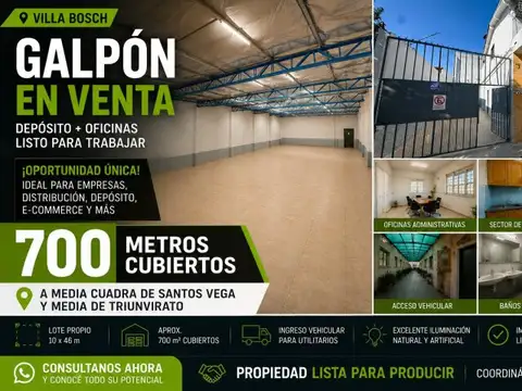 GALPÓN EN VENTA | VILLA BOSCH | DEPÓSITO + OFICINAS | LOTE 10x46 OPORTUNIDAD