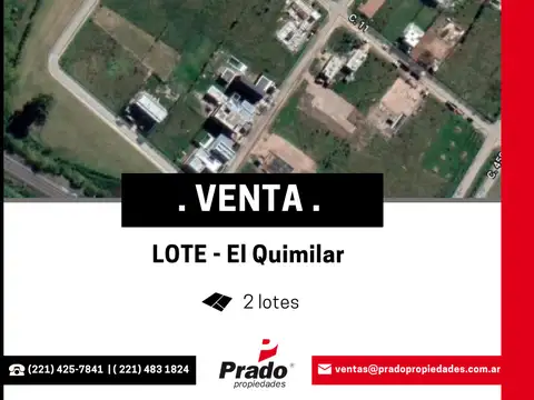 EXCELENTES 2 LOTES EN EL QUIMILAR EN VENTA - OPORTUNIDAD!!!