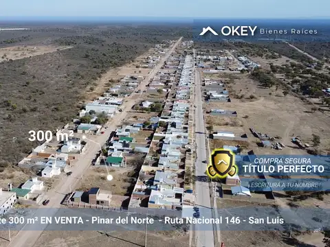 Lote en Pinar del Norte, 300m2, San Luis Capital