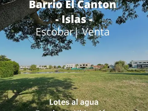 Venta excelente Lote con salida a la Laguna- El Canton - Islas Escobar