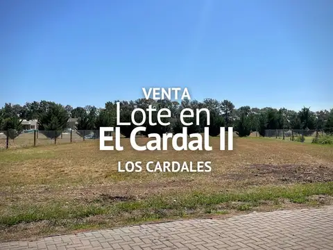 TERRENO EN VENTA, BARRIO CERRADO EL CARDAL II, LOS CARDALES