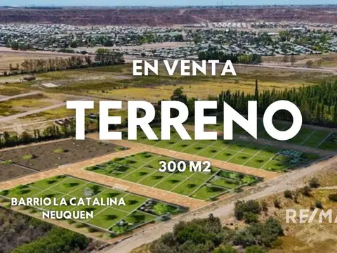 VENTA TERRENO EN LOTEO LA CATALINA NEUQUEN
