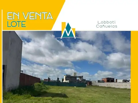 LOTES-TERRENO EN CAÑUELAS