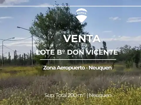 VENTA LOTE B° DON VICENTE - NEUQUEN