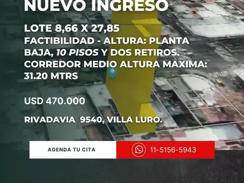 LOTE EN VENTA, VILLA LURO . 8 X 27.85 10 PISOS Y DOS RETIROS. PLANOS APROBADOS