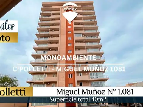 ALQUILER MONOAMBIENTE 40M2 C/BALCON- CIPO